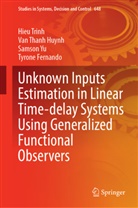 Tyrone Fernando, Van Thanh Huynh, Hieu Trinh, Samson Yu, Samson et al Yu - Unknown Inputs Estimation in Linear Time-Delay Systems Using Generalized Functional Observers