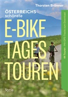 Thorsten Br&ouml;nner - &Ouml;sterreich sch&ouml;nste E-Bike-Tagestouren