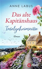 Anne Labus - Das alte Kapit&auml;nshaus - Inselgeheimnisse