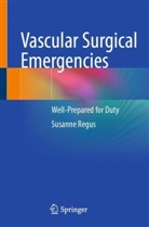 Susanne Regus - Vascular Surgical Emergencies