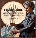 Amy Bryant - Marie Curie