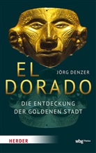 J&ouml;rg Denzer - El Dorado