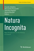 Claudia Addabbo, Alessandra Passariello, Valentina Vignieri, Valentina Vignieri et al, Denise Vincenti - Natura Incognita