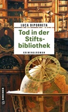 Luca DiPorreta - Tod in der Stiftsbibliothek