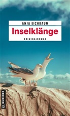 Anja Eichbaum - Inselkl&auml;nge
