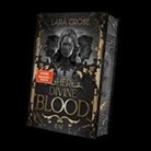 Lara Gro&szlig;e - Her Divine Blood
