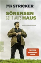 Sven Stricker - S&ouml;rensen geht aufs Haus