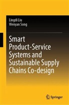 Lingdi Liu, Wenyan Song - Smart Product-Service Systems and Sustainable Supply Chains Co-design