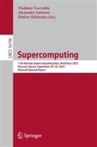 Alexander Antonov, Dmitry Nikitenko, Vladimir Voevodin - Supercomputing