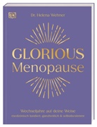 Helena Wehner, Helena (Dr.) Wehner, DK Verlag, DK Verlag - Glorious Menopause