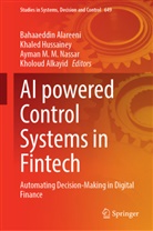 Bahaaeddin Alareeni, Kholoud Alkayid, Khaled Hussainey, Ayman M M Nassar et al, Ayman M. M. Nassar - AI Powered Control Systems in Fintech
