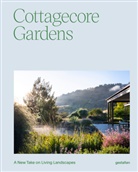 gestalten, Giraldeau, Fran&ccedil;ois-Luc Giraldeau, Iris Hermpelmann - Cottagecore Gardens