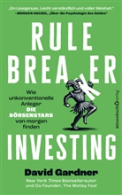 David Gardner - Rule Breaker Investing