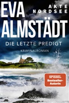 Eva Almst&auml;dt - Akte Nordsee - Die letzte Predigt
