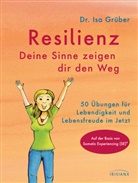 Isa Gr&uuml;ber - Resilienz - Deine Sinne zeigen dir den Weg
