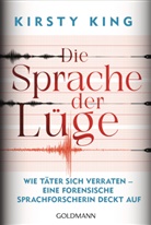 Kirsty King - Die Sprache der L&uuml;ge