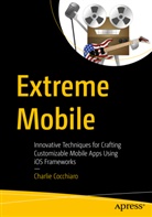 Charlie Cocchiaro - Extreme Mobile