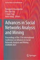 Reda Alhajj, Min-Yuh Day, Panagiotis Karampelas, I-Hsien Ting, I-Hsien Ting et al - Advances in Social Networks Analysis and Mining