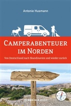 Antonie Husmann - Camperabenteuer im Norden