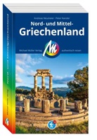 Peter Kanzler, Andreas Neumeier - MICHAEL M&Uuml;LLER REISEF&Uuml;HRER Nord- und Mittelgriechenland