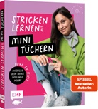 Sandra Groll, Lisa Kirchhoff, Marisa N&ouml;ldeke - Love to knit: Stricken lernen mit Mini-T&uuml;chern von @maschenfein