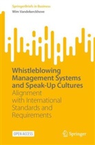 Wim Vandekerckhove - Whistleblowing Management Systems and Speak-Up Cultures