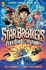 Ed Caruana, Chris Hazeldine - Star Breakers: Zeke Zero Vs The Galaxy