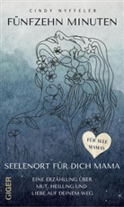 Cindy Nyffeler - F&uuml;nfzehn Minuten