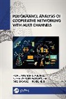 Sushanth Babu Maganti, Praveen Kumar Devulapalli, Pardhasaradhi Pokkunuri - Performance Analysis of Cooperative Networking with Multi Channels
