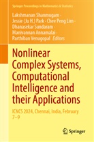 Jessie (Ju H ) Park, Manivannan Annamalai, Chee Peng Lim, Jessie (Ju H.) Park, Chee Peng Lim et al, Lakshmanan Shanmugam... - Nonlinear Complex Systems, Computational Intelligence and Their Applications