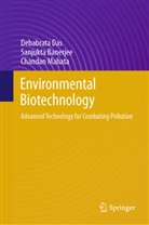 Sanjukta Banerjee, Mahata Chandan, Debabrata Das, Chandan Mahata - Environmental Biotechnology