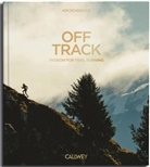 Kim Schreiber - OFF TRACK (English Edition)