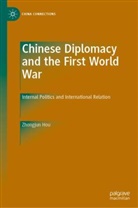 Zhongjun Hou - Chinese Diplomacy and the First World War