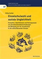Nicky Zunker - Einzelschulwahl und soziale Ungleichheit