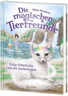 Daisy Meadows - Die magischen Tierfreunde (Band 23) - Polly Polarfuchs und der Zauberregen
