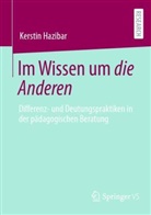 Kerstin Hazibar - Im Wissen um die Anderen