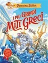 Geronimo Stilton - I pi&ugrave; grandi miti greci