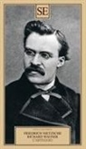 Friedrich Nietzsche, W. Richard Wagner, Mazzino Montinari - Carteggio
