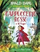 Roald Dahl, Adam Larkum - Cappuccetto rosso e il Lupo