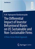 R M Vajirapanie Bandaranayake, R.M. Vajirapanie Bandaranayake - The Differential Impact of Investor Behavioural Biases on US Sustainable and Non-Sustainable Firms
