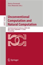 Enrico Formenti, Manzoni, Luca Manzoni - Unconventional Computation and Natural Computation