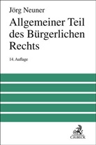 Karl Larenz, J&ouml;rg Neuner, J&ouml;rg (Dr.) Neuner, Manfred Wolf - Allgemeiner Teil des B&uuml;rgerlichen Rechts