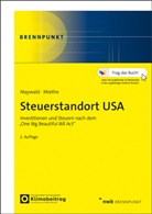 Andreas Maywald, Norbert Miethe - Steuerstandort USA