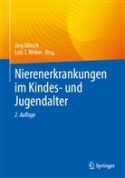 J&ouml;rg D&ouml;tsch, T Weber, Lutz T. Weber - Nierenerkrankungen im Kindes- und Jugendalter