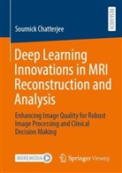 Soumick Chatterjee - Deep Learning Innovations in MRI Reconstruction and Analysis