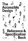 Irene Pereyra - The Accessible Design Reference and Specification Book