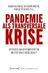 Katharina Crepaz, Christoph Kircher, Pechlaner, Harald Pechlaner - Pandemie als transversale Krise