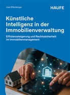 Uwe Effenberger - K&uuml;nstliche Intelligenz in der Immobilienverwaltung