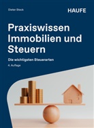 Dieter Steck, Dieter (Prof. Dr.) Steck - Praxiswissen Immobilien und Steuern