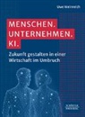 Uwe Weinreich - Menschen. Unternehmen. KI